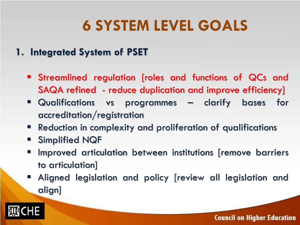 6 system level goals