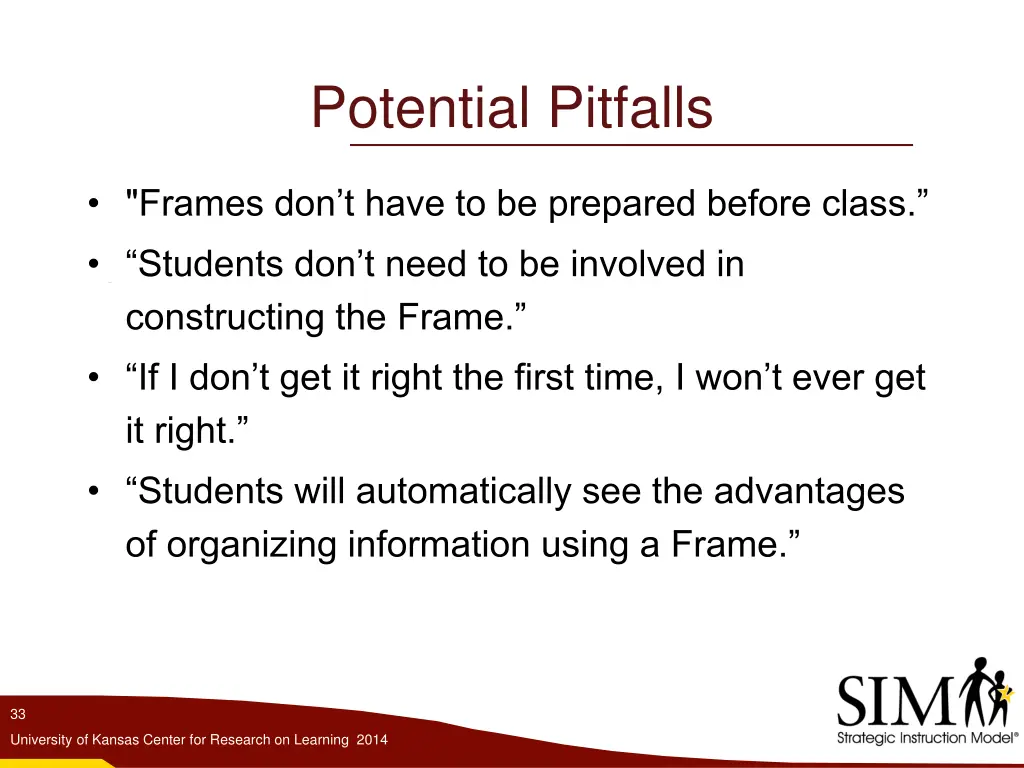 potential pitfalls