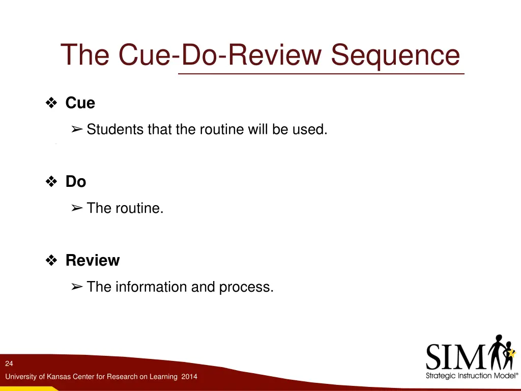 the cue do review sequence