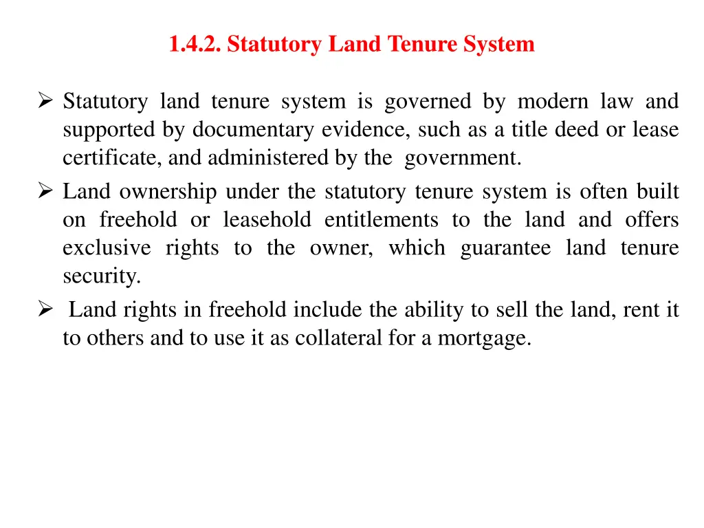 1 4 2 statutory land tenure system