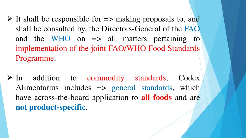 it shall be responsible for making proposals