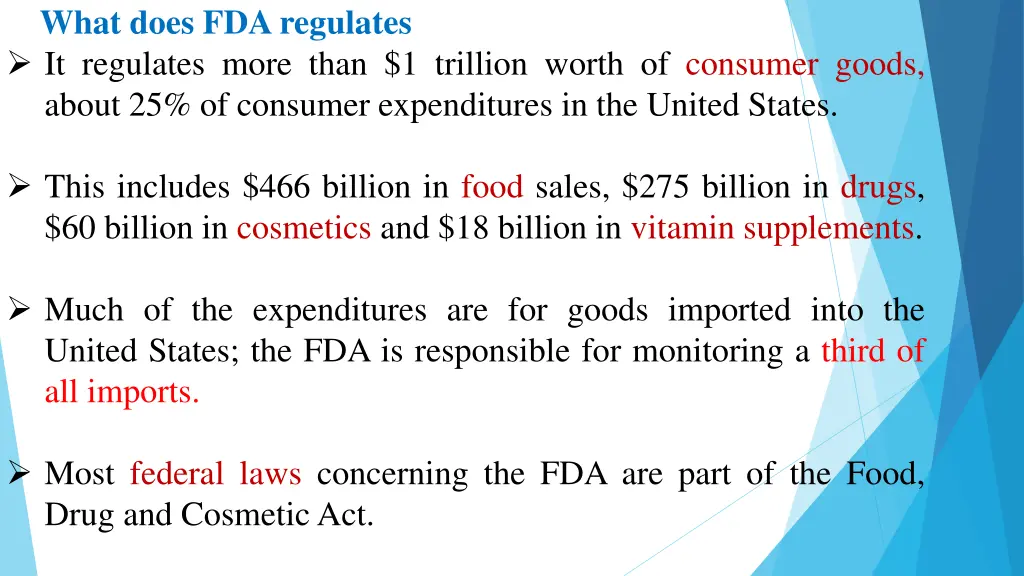 what does fda regulates it regulates more than