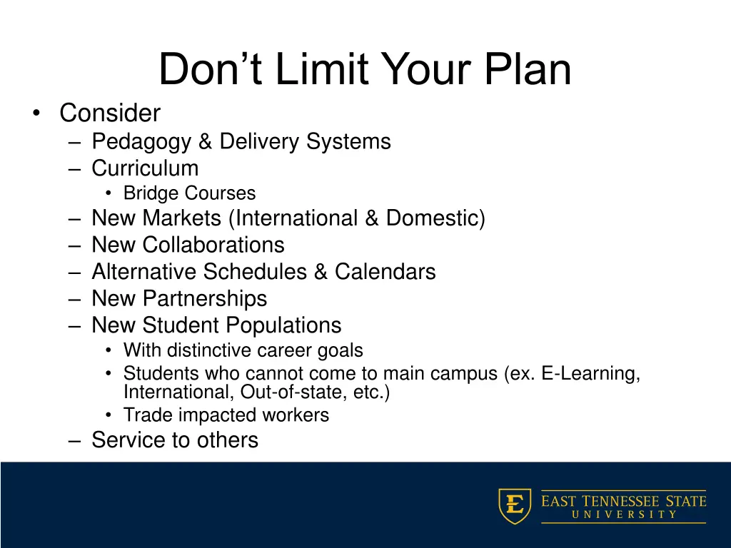 don t limit your plan consider pedagogy delivery