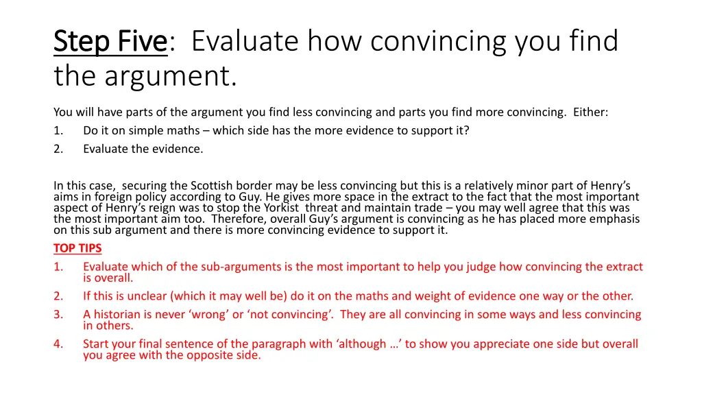 step five step five evaluate how convincing