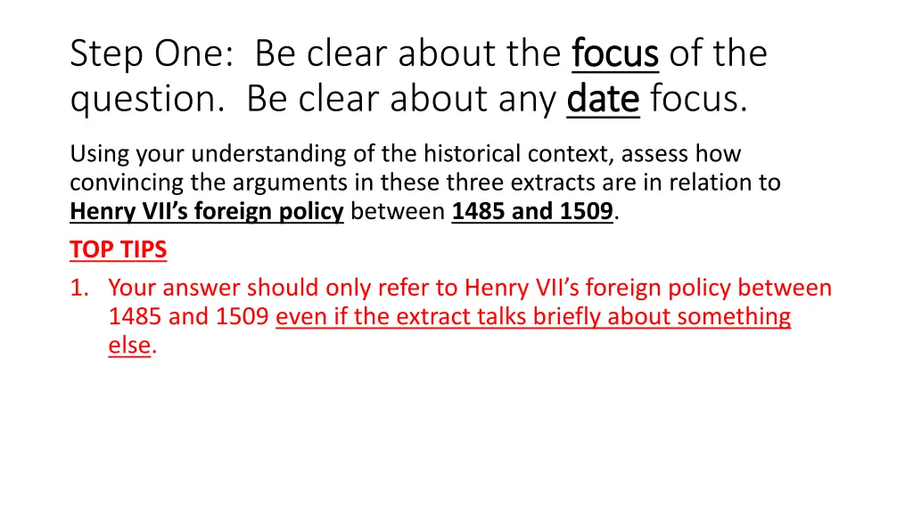 step one be clear about the focus question