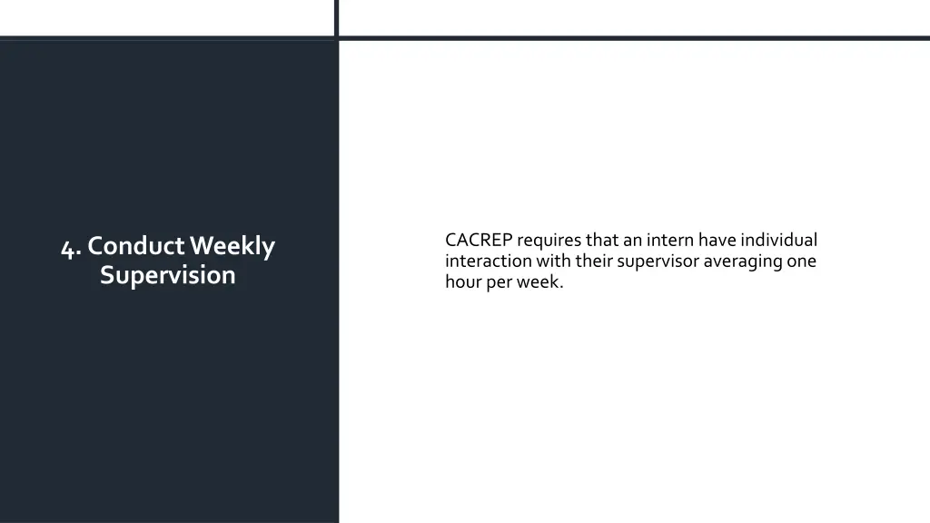 cacrep requires that an intern have individual