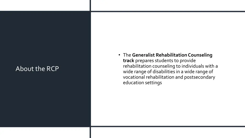 the generalist rehabilitation counseling track
