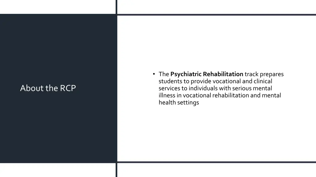 the psychiatric rehabilitation track prepares