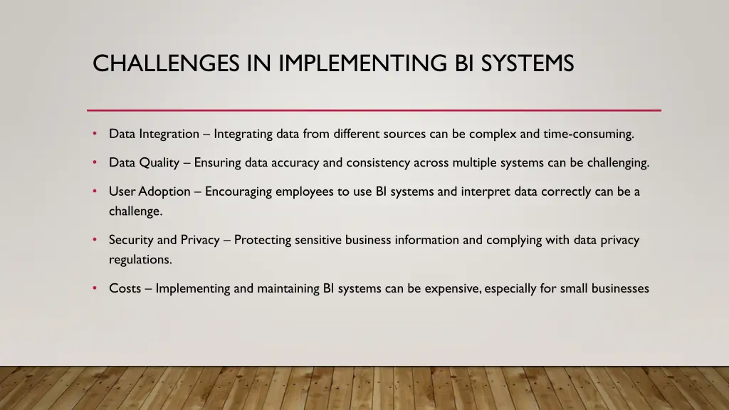 challenges in implementing bi systems