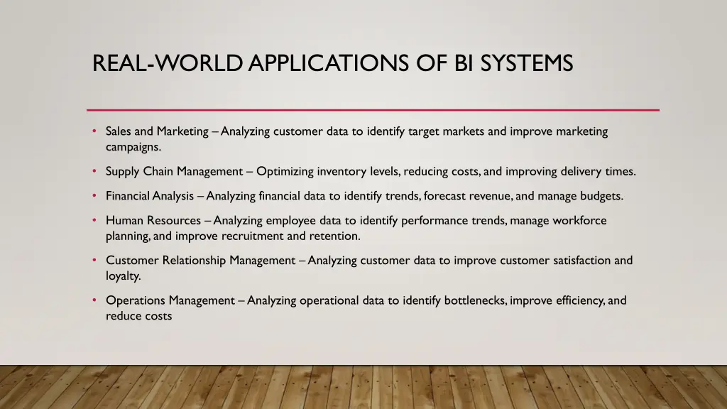 real world applications of bi systems