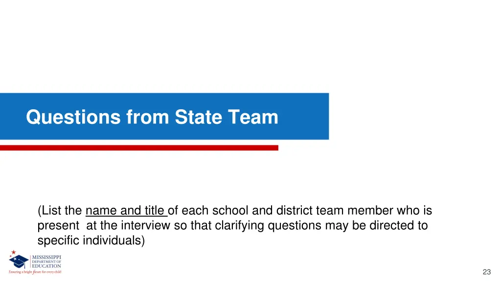 questions from state team