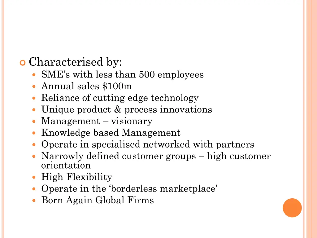 characterised by sme s with less than