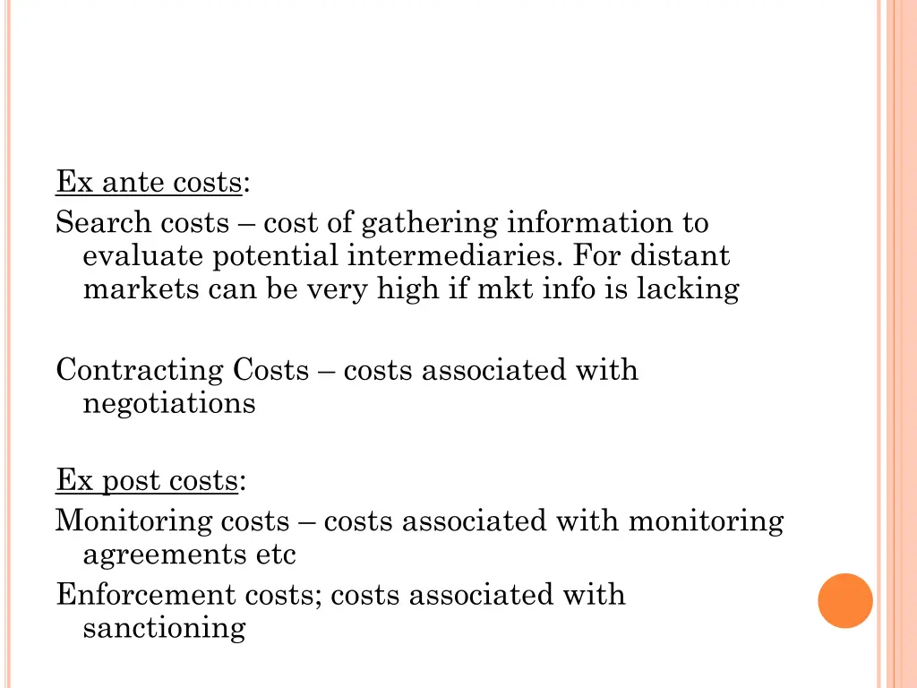 ex ante costs search costs cost of gathering