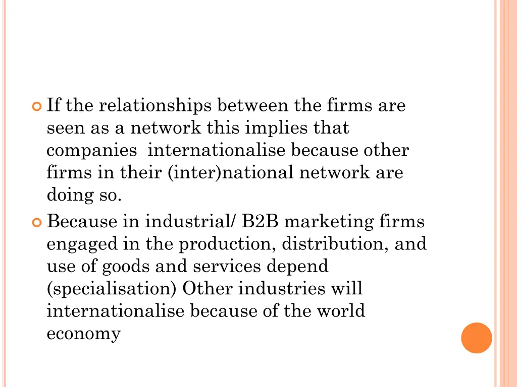 if the relationships between the firms are seen