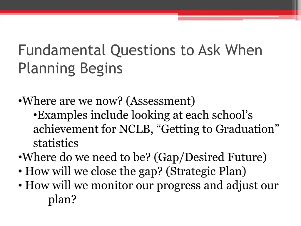 fundamental questions to ask when planning begins