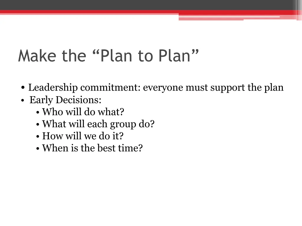 make the plan to plan