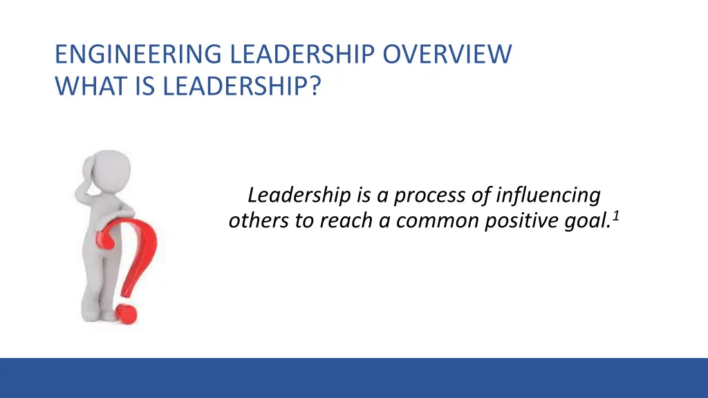 engineering leadership overview what is leadership