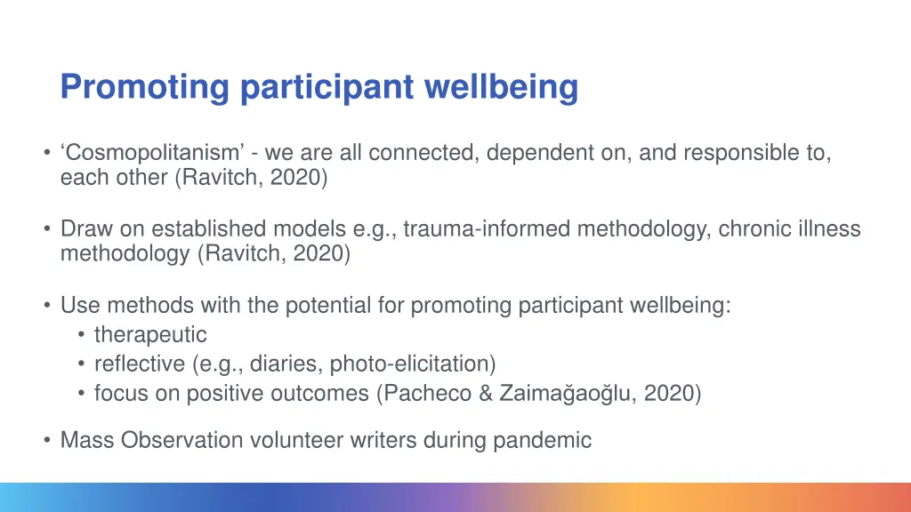 promoting participant wellbeing