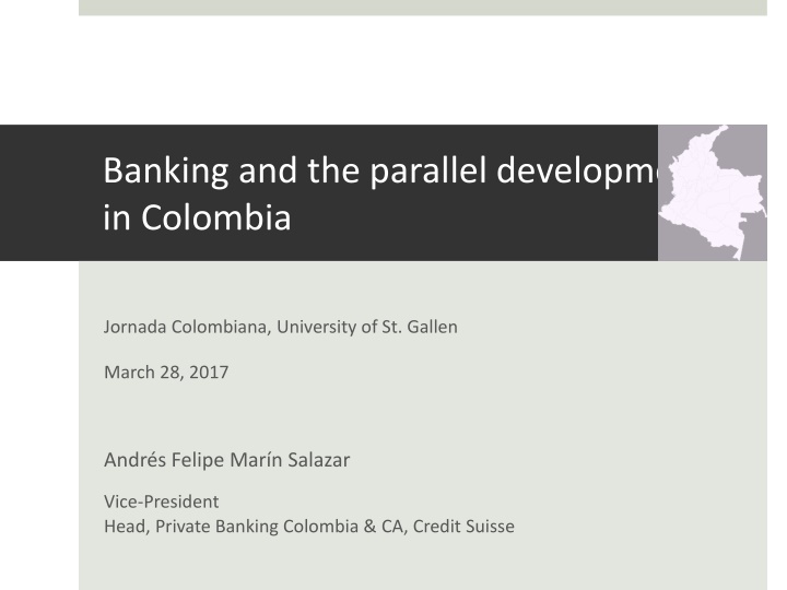 banking and the parallel development in colombia