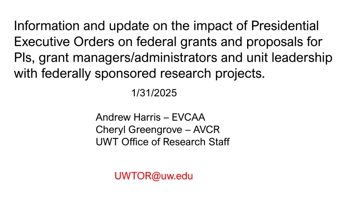 information and update on the impact