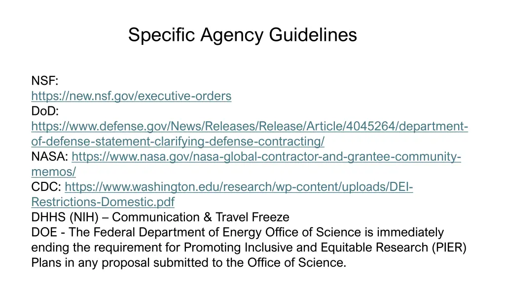 specific agency guidelines