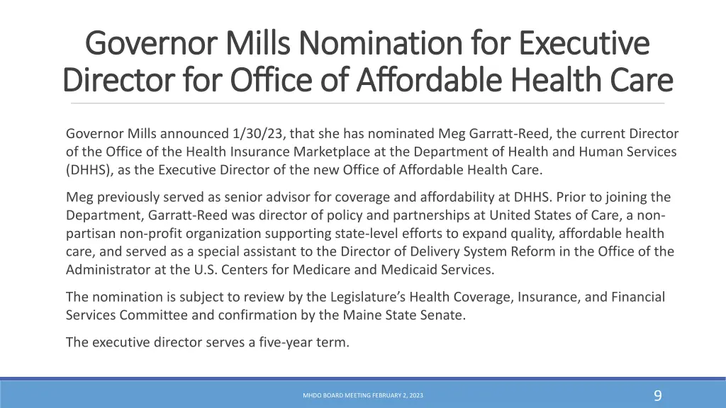 governor mills nomination for executive governor