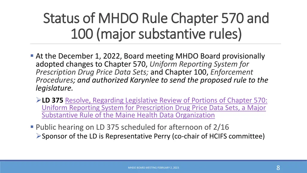 status of mhdo rule chapter 570 and status