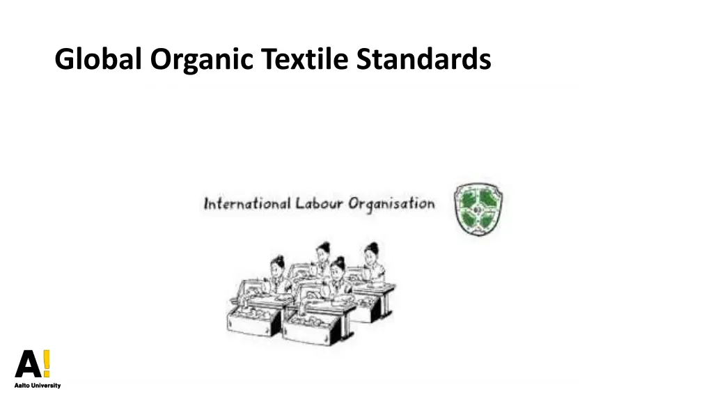 global organic textile standards