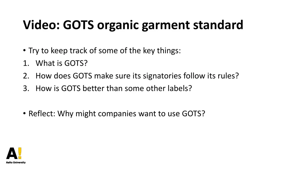 video gots organic garment standard