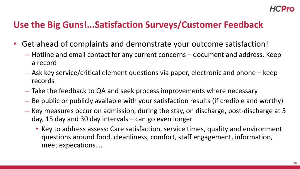 use the big guns satisfaction surveys customer