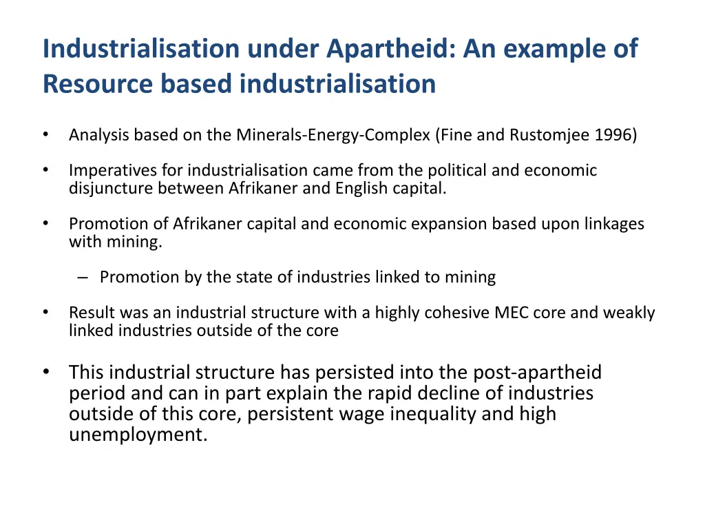 industrialisation under apartheid an example