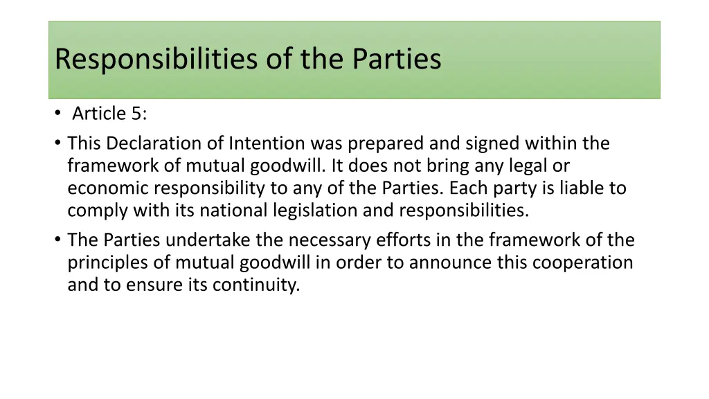 responsibilities of the parties