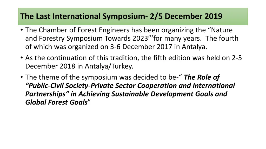 the last international symposium 2 5 december 2019