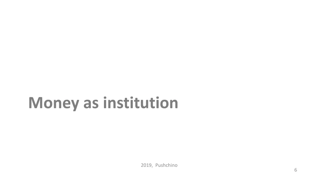 money as institution