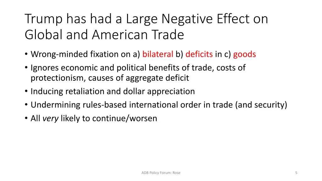 trump has had a large negative effect on global