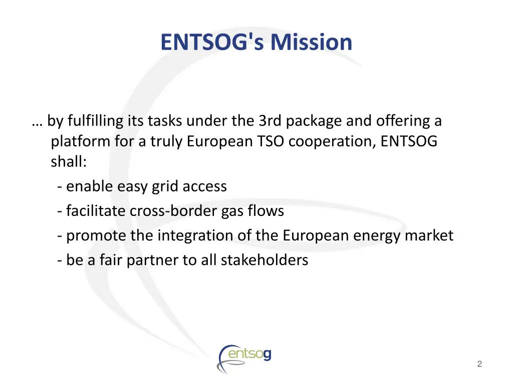 entsog s mission