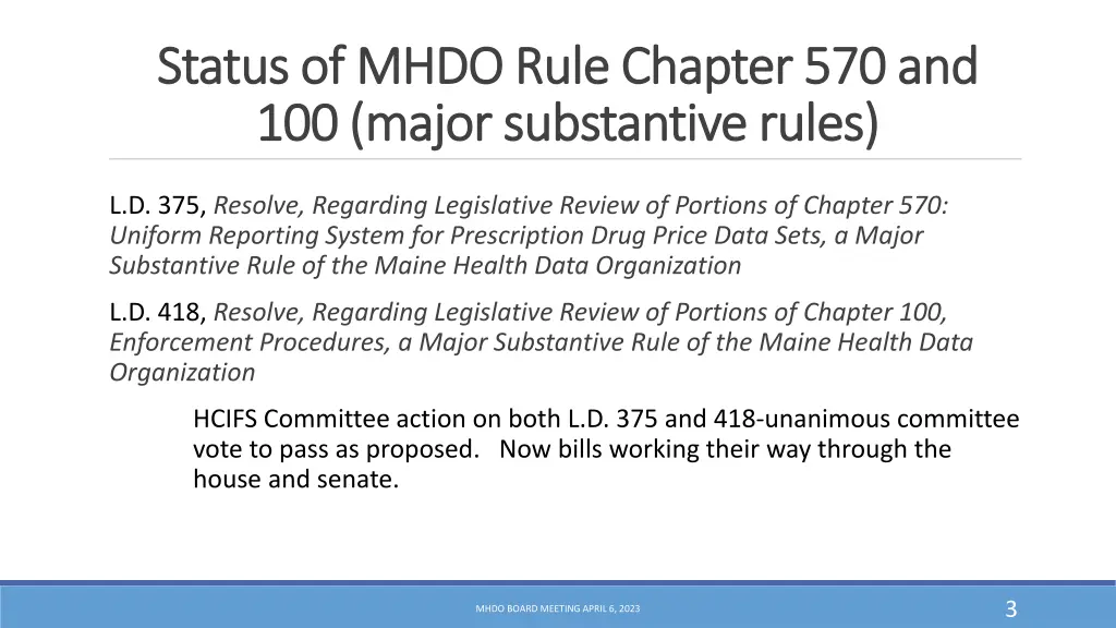 status of mhdo rule chapter 570 and status