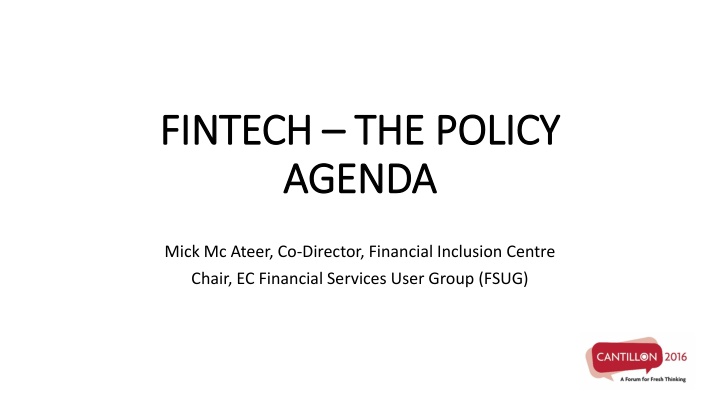 fintech fintech the policy the policy agenda