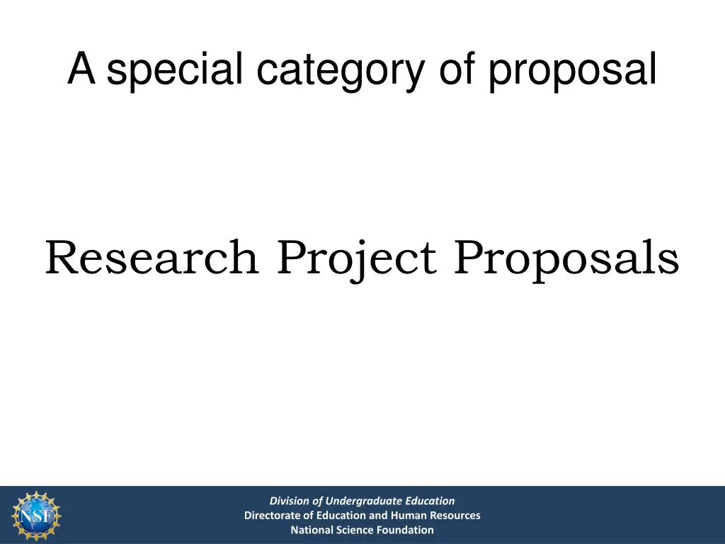 a special category of proposal
