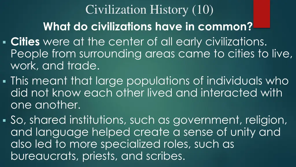 civilization history 10 what do civilizations