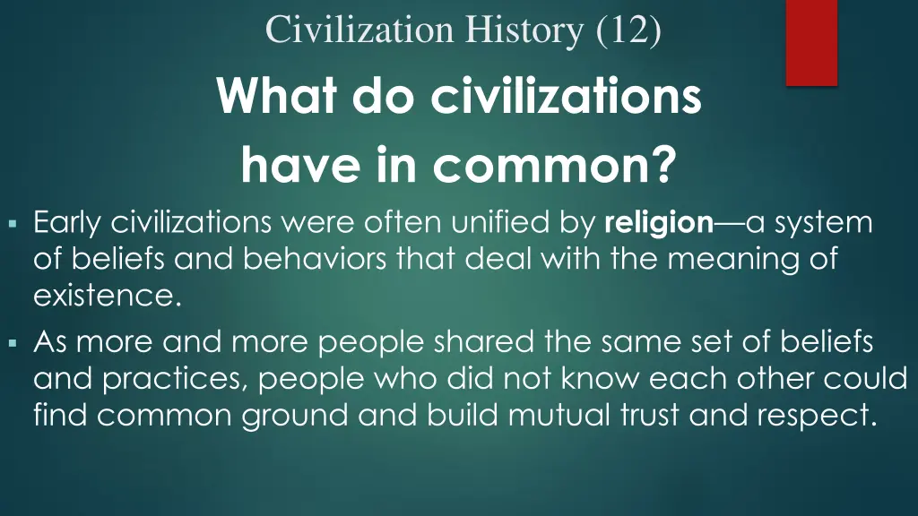 civilization history 12 what do civilizations