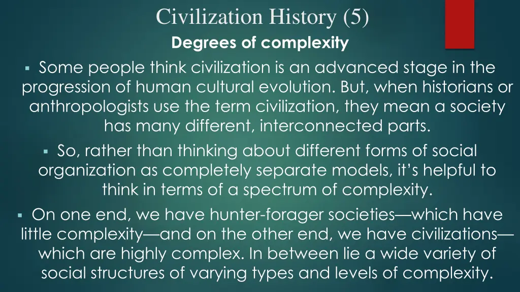 civilization history 5 degrees of complexity