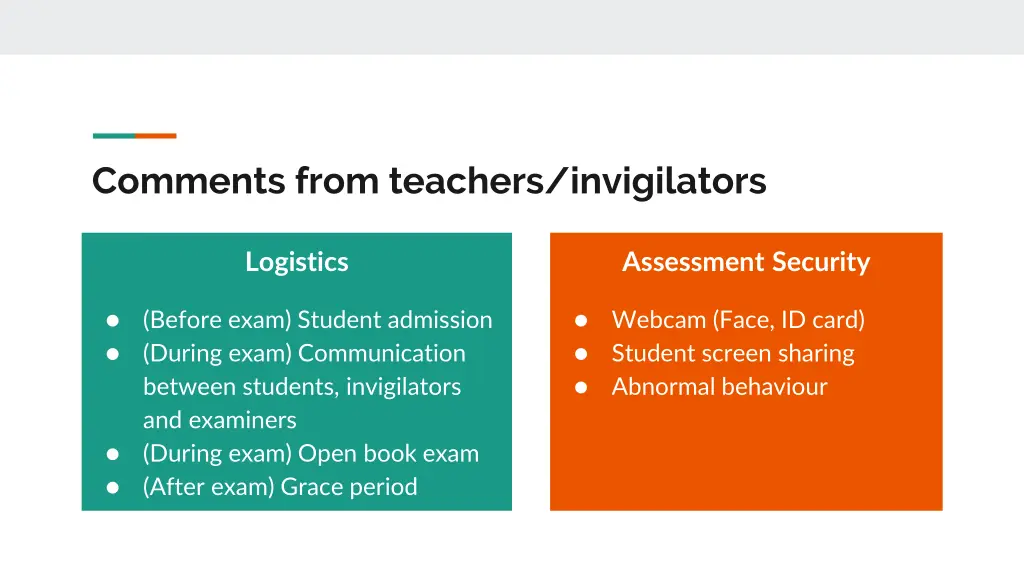 comments from teachers invigilators