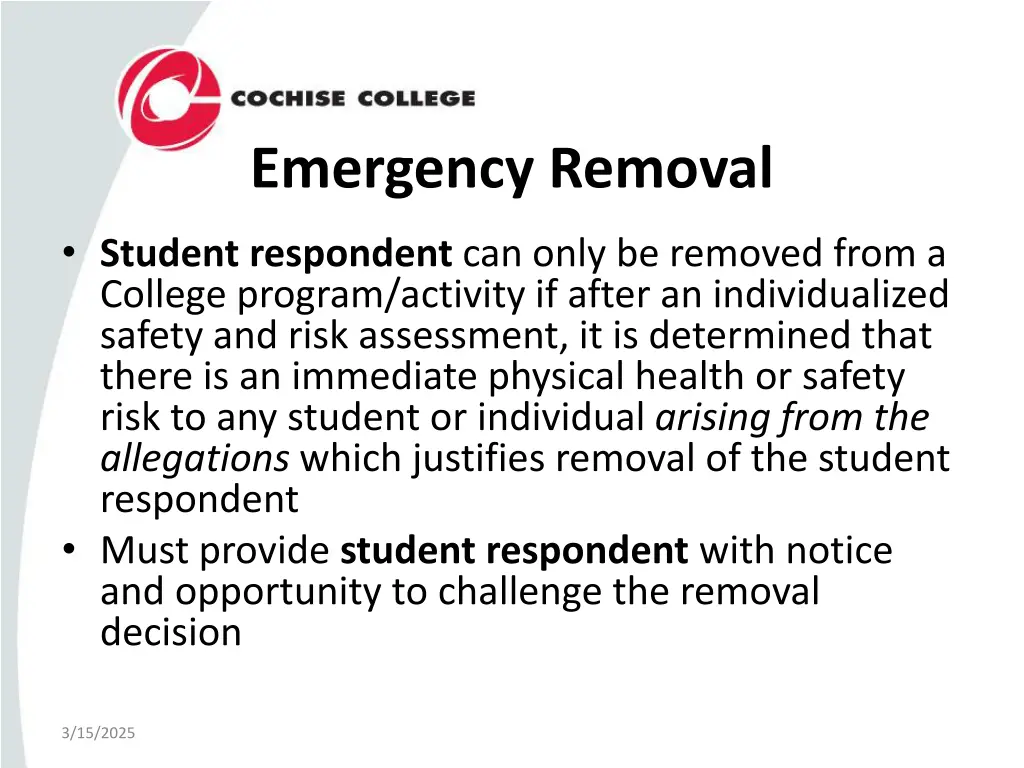 emergency removal