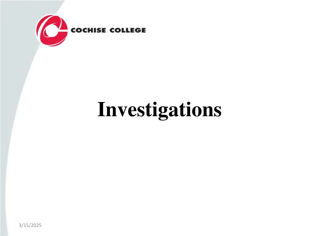 investigations