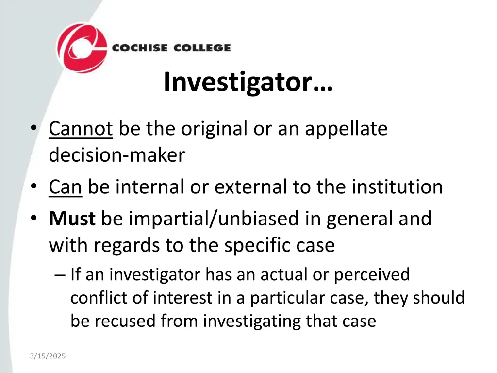 investigator