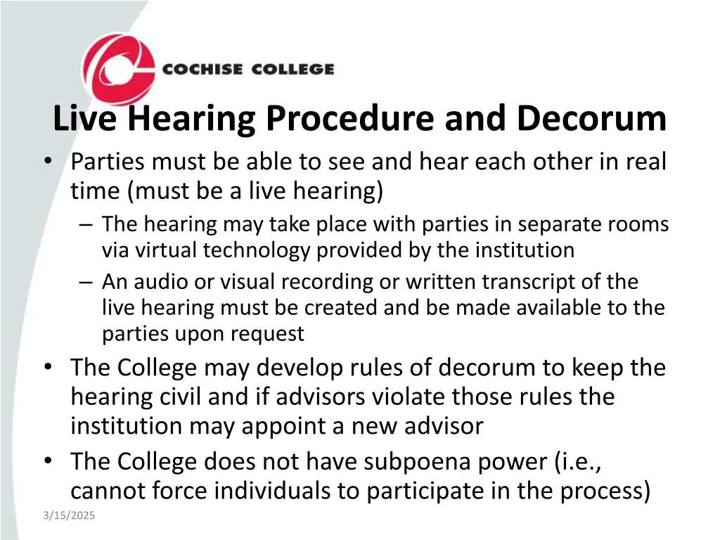 live hearing procedure and decorum parties must