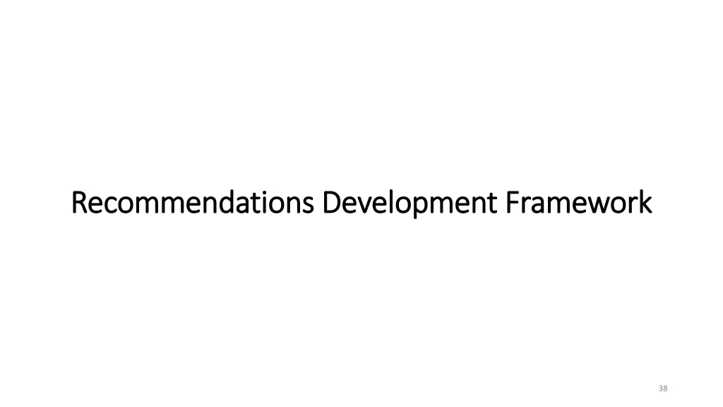 recommendations development framework