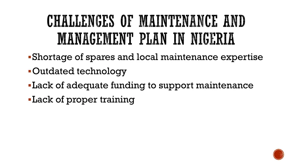 challenges of maintenance and management plan
