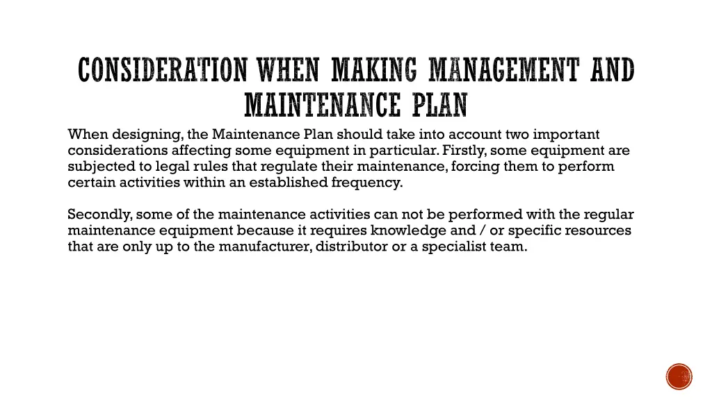 consideration when making management